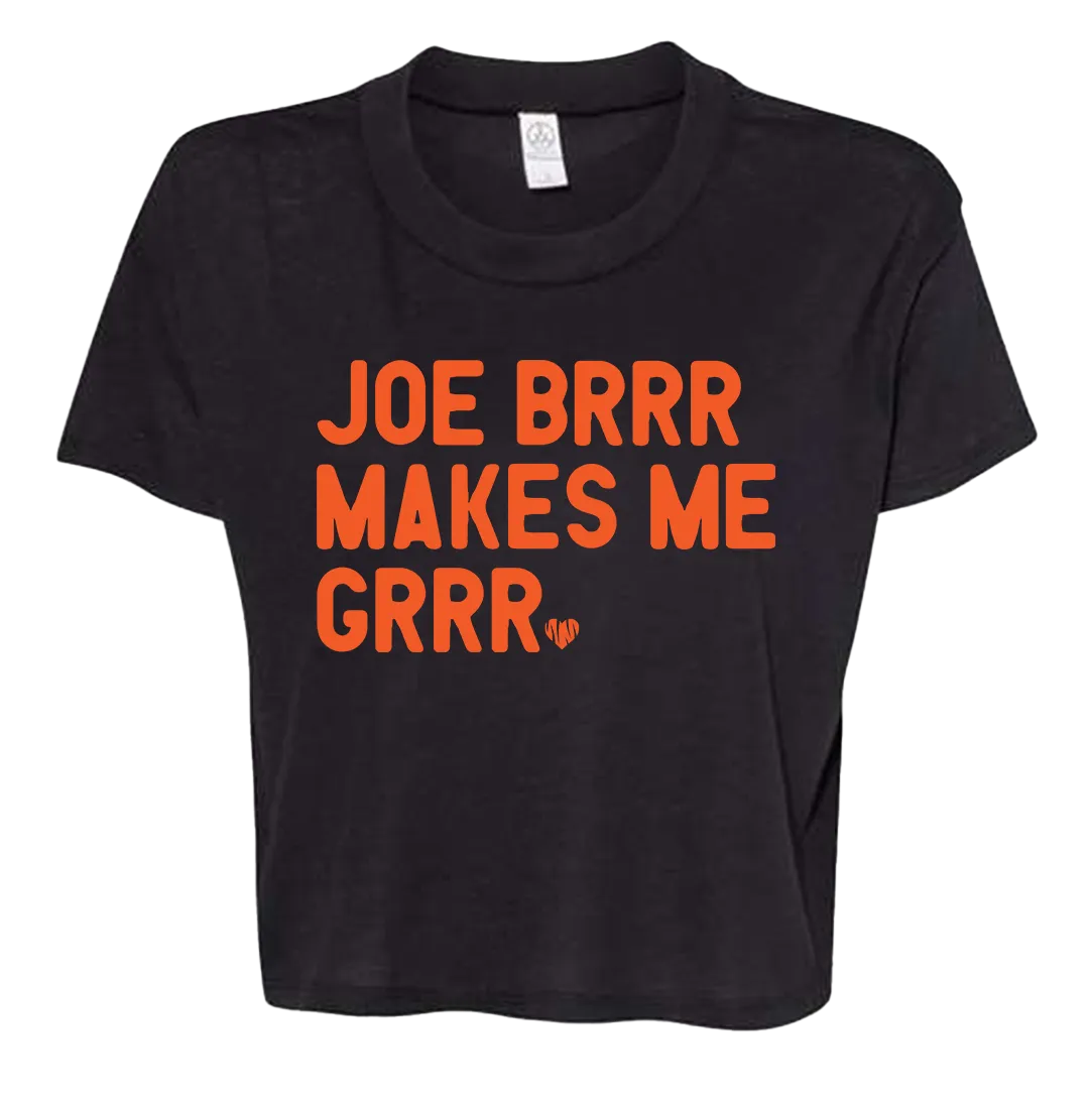Joe Brrr Makes Me Grrr