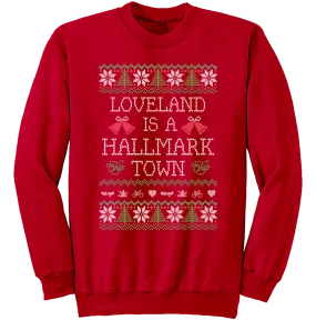 Loveland is a Hallmark Town