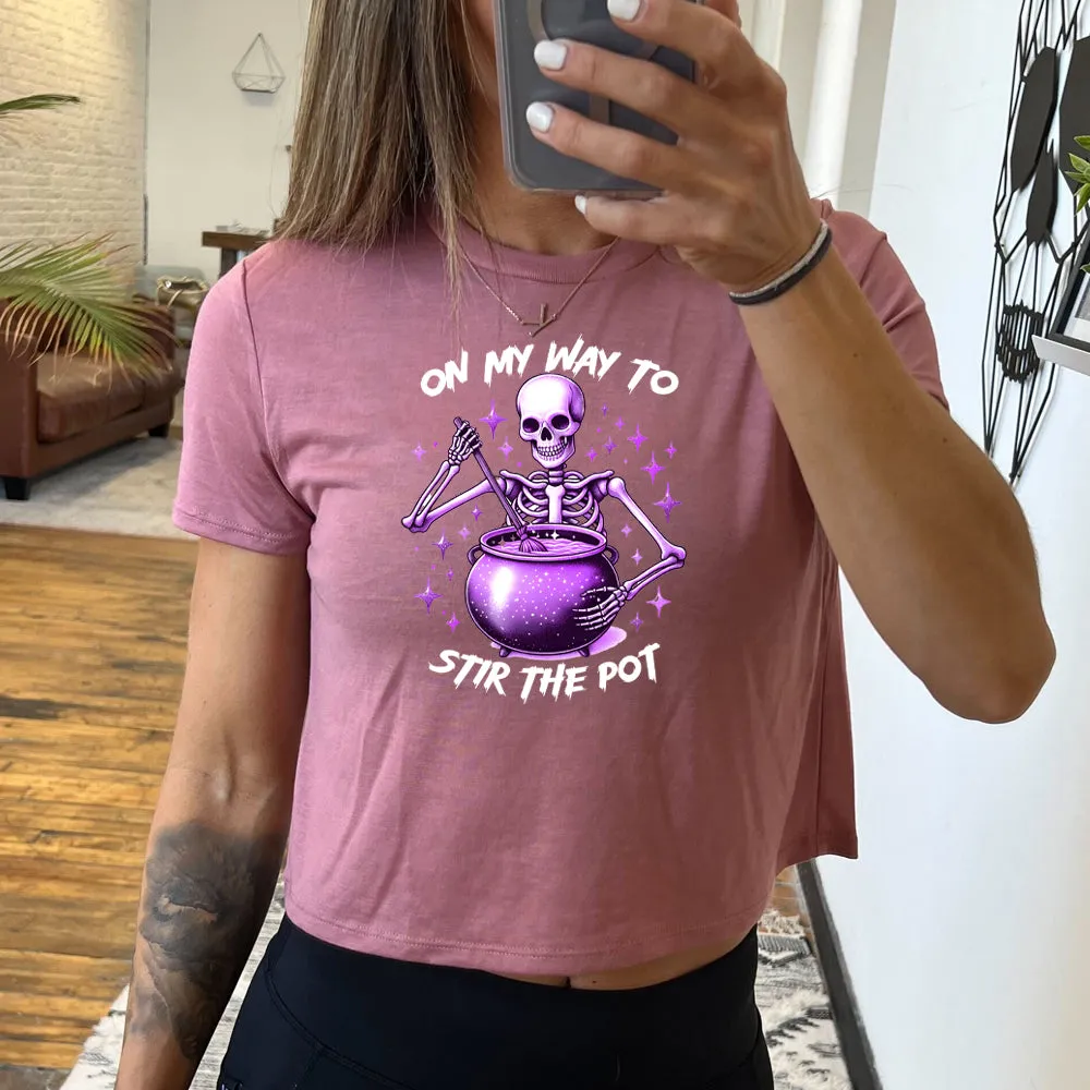 On My Way To Stir The Pot Cropped Tee